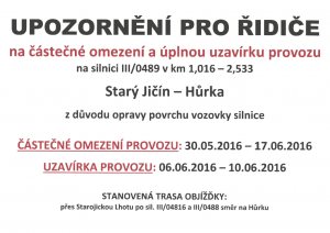 info_upozorneni_pro_ridice_silnice_hurka_stary_jicin_omezeni_uzavirka_6-2016_plakat